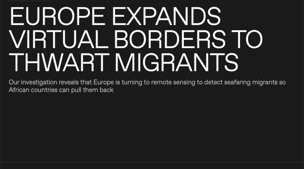 Screenshot of story title: Europe Expands Virtual Borders To Thwart Migrants